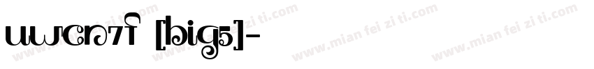 UWCN7F (BIG5)字体转换